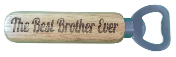 Wooden Bottle Opener – The Best Brother Ever